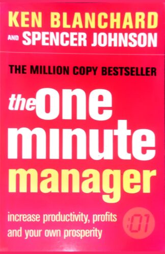 Buy The One Minute Manager 2nd hand books, Authored by kenneth h. blanchard from Used Book Store