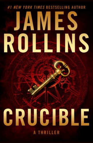 Buy Crucible Second Hand Books Online India, Authored by james rollins from Used Book Store
