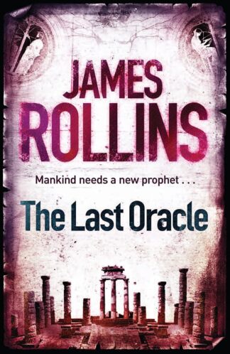 Buy The Last Oracle (sigma Force) 2nd hand books, Authored by james rollins from Used Book Store
