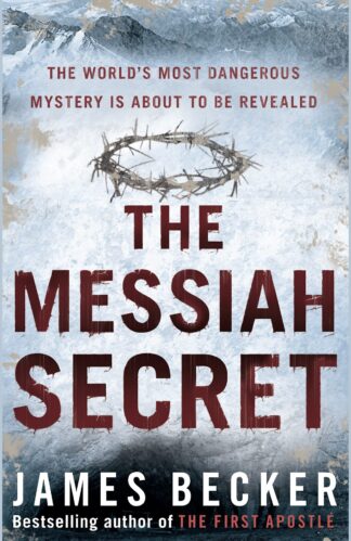 Buy The Messiah Secret Old Book, Authored by james becker from Used Book Store