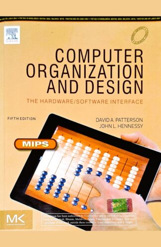 Buy Computer Organization And Design: The Hardware/software Interface, 5th Edition Mips Used Books Online India, Authored by patterson from Used Book Store