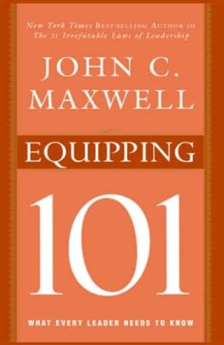 Buy Equipping 101 2nd hand books, Authored by john c. maxwell from Used Book Store