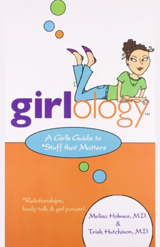 Buy Girlology: A Girls Guide To Stuff That Matters Second Hand Books Online India from Used Book Store