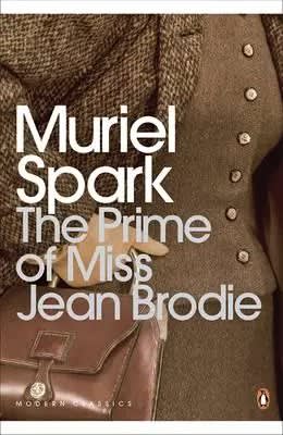 Buy Prime Of Miss Jean Brodie: Penguin Modern Classics Used Books Online from Used Book Store
