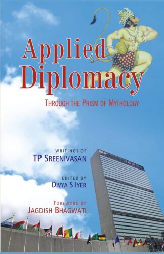 Buy Applied Diplomacy: Through The Prism Of Mythology Used Books Online from Used Book Store