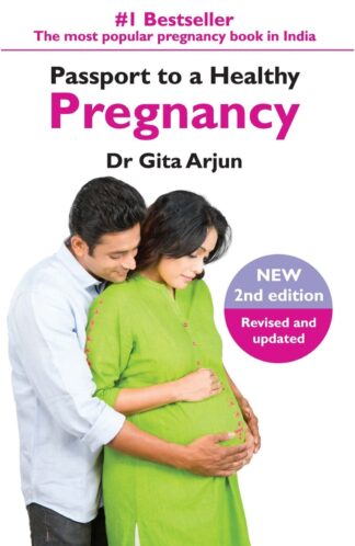Buy Passport To A Healthy Pregnancy (Revised And Updated) [paperback] [jan 01, 2017] Dr Gita Arjun Used Books Online from Used Book Store