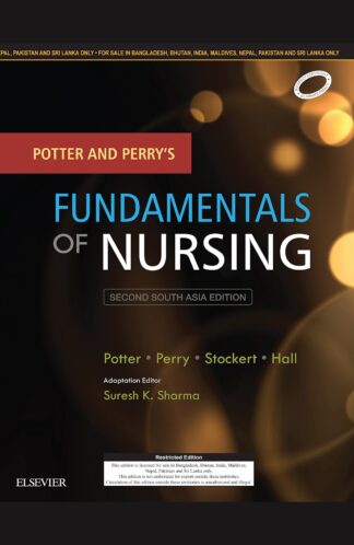 Buy Potter And Perry's Fundamentals Of Nursing: Second South Asia Edition Used Books Online from Used Book Store